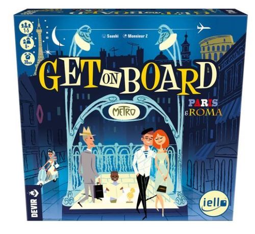 Get on Board: Paris & Roma