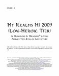 RPG Item: MYRE1-1: My Realms H1 2009 (Low-Heroic Tier)