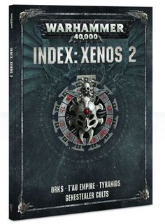 Warhammer 40,000: Index – Xenos 2