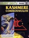Silent Death House: Kashmere Commonwealth