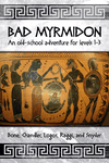 RPG Item: Bad Myrmidon
