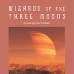 RPG Item: Wizards of the Three Moons (2nd Edition)