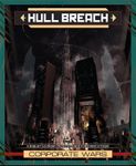 Hull Breach: Corporate Wars