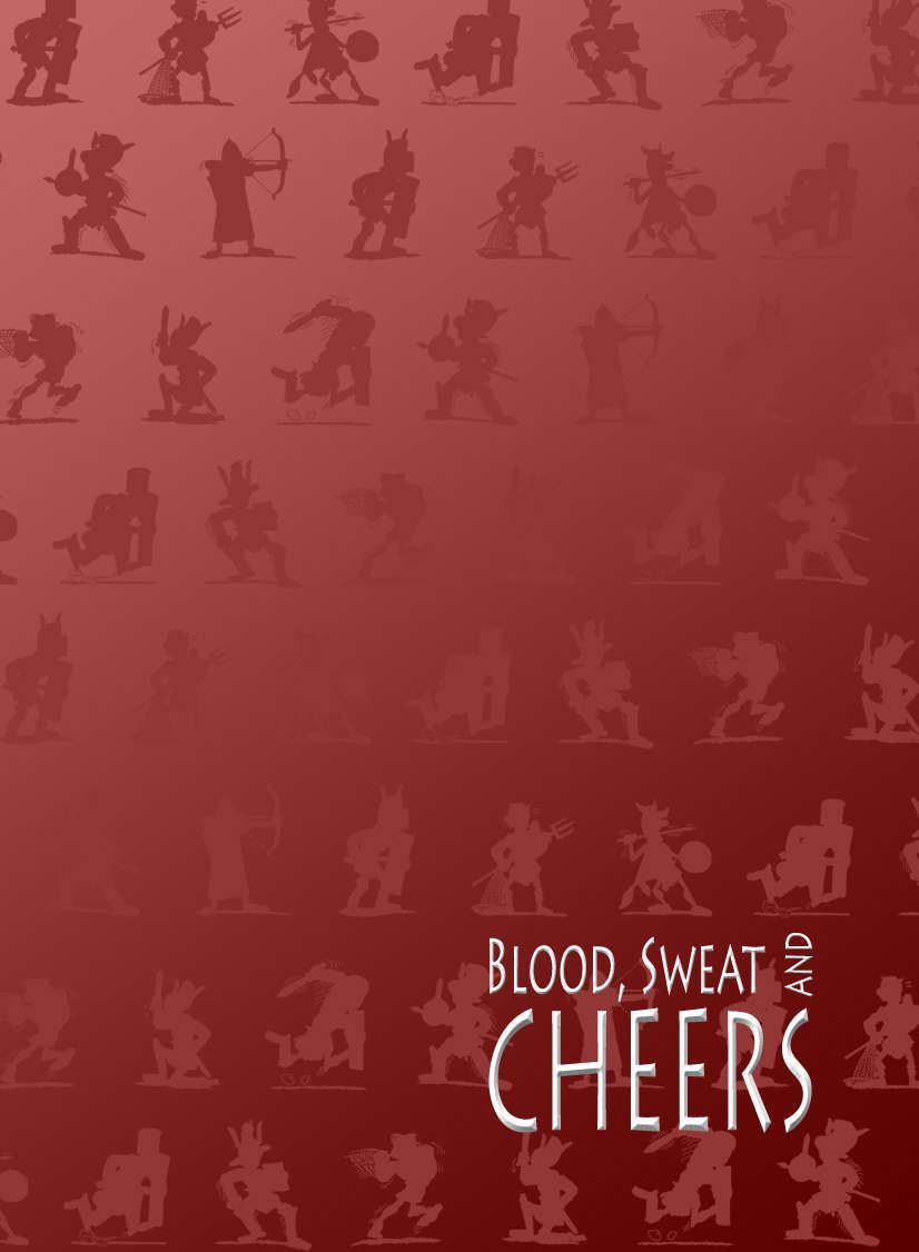 Blood, Sweat and Cheers