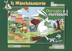 Il Mischiastorie: Osvaldo e i cacciatori