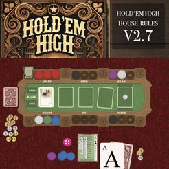 Hold'em High: House Rules