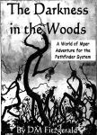 RPG Item: The Darkness in the Woods (Pathfinder)