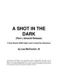 RPG Item: A Shot in the Dark Part I