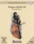RPG Item: Echelon Reference Series: Magus Spells III (PRD)