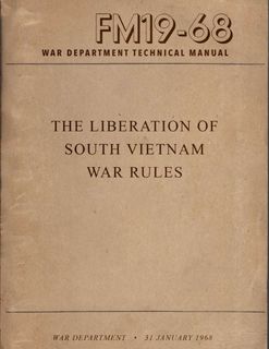 The Liberation of South Vietnam: War Rules