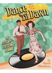 RPG Item: Dance 'Til Dawn (Game Chef Version)