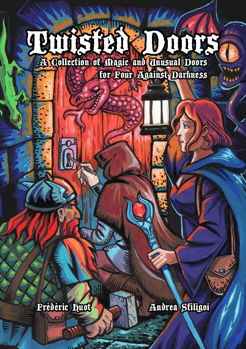 Twisted Doors: A Collection of Magic and Unusual Doors for Four Against Darkness