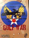 A.W.A.C.S.: Arm Weapons And Climb Solo – Gulf War