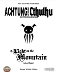 RPG Item: Achtung! Cthulhu Living Campaign Part One: A Light on the Mountain (SW)