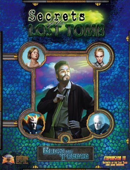 Secrets of the Lost Tomb: Reign of Terror