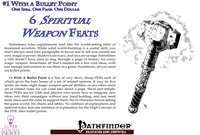 RPG Item: Bullet Points: 6 Spiritual Weapon Feats