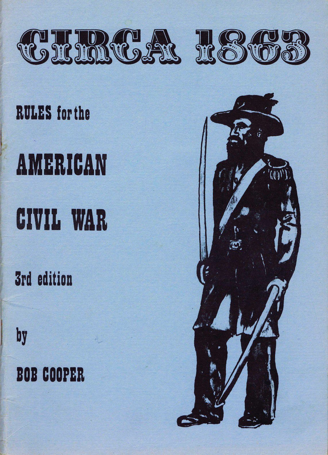 Circa 1863: Rules for the American Civil War