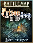 RPG Item: Prison in the Deep