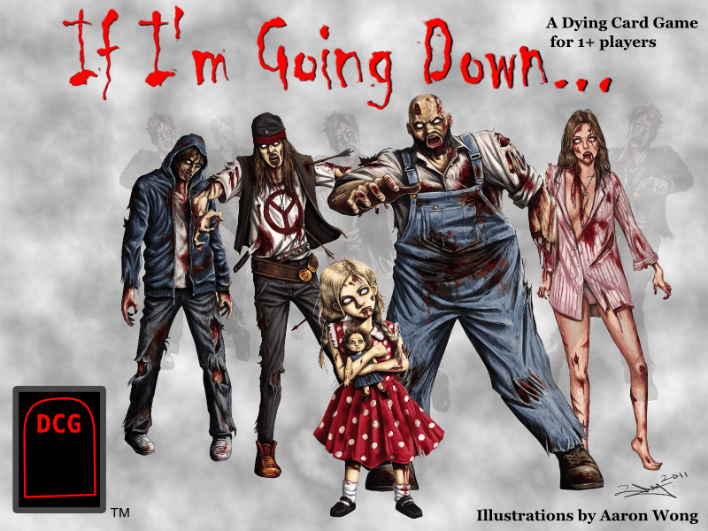 If I\'m Going Down...
