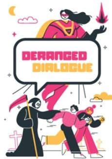 Cover art for Deranged Dialogue
