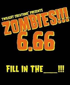 Zombies!!! 6.66: Fill in the ______!!! | Board Game