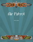 RPG Item: Air Patrol