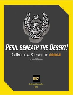 Peril Beneath the Desert! (fan expansion for Congo)