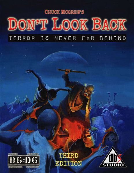 Don't Look Back: Terror is Never Far Behind Third Edition