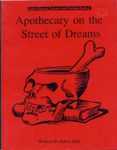 RPG Item: Apothecary on the Street of Dreams: Little Shop of Poisons and Potions Book #2