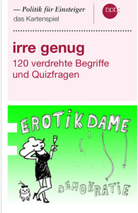 irre genug: 120 verdrehte Begriffe und Quizfragen