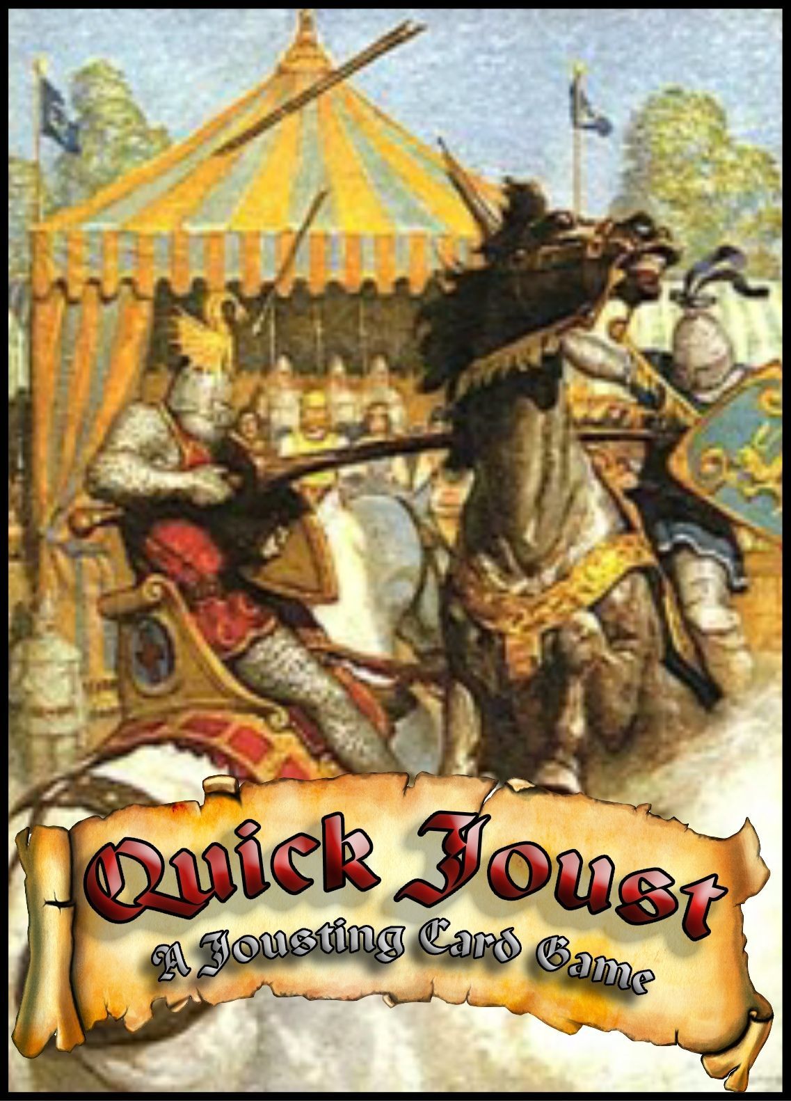 Quick Joust