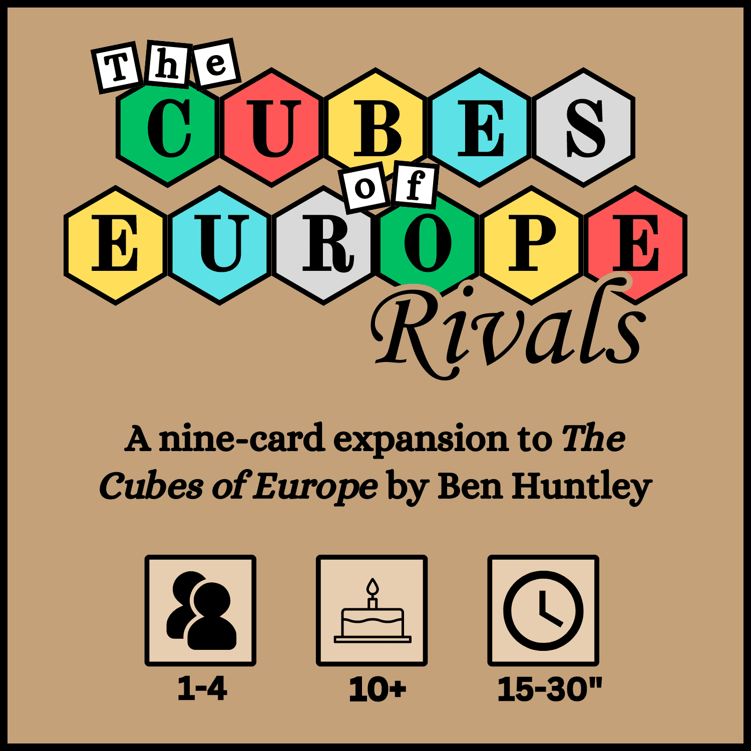 The Cubes of Europe: Rivals