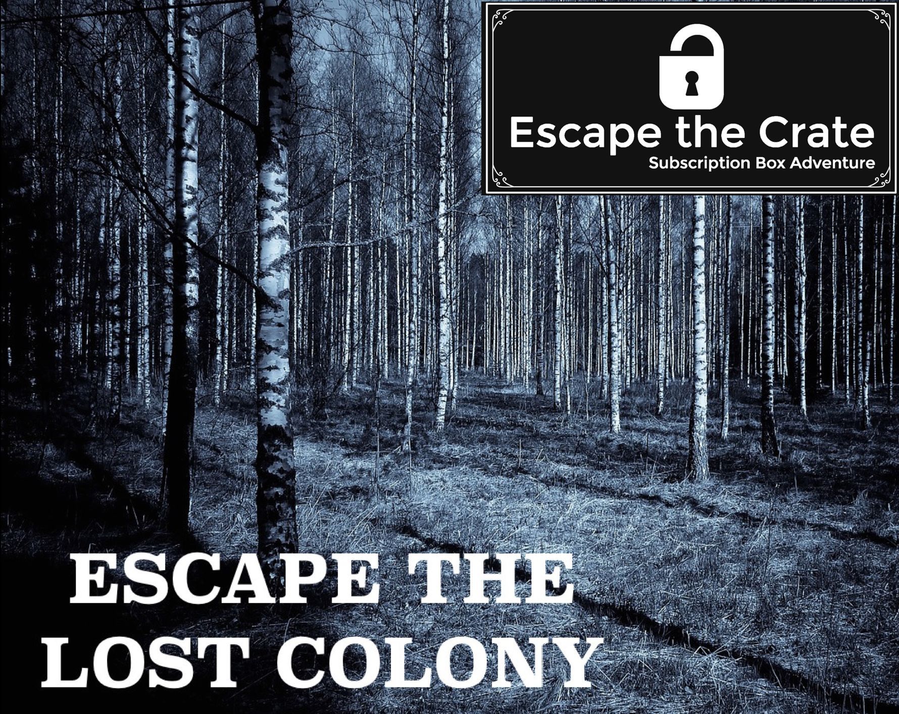 Escape the Lost Colony