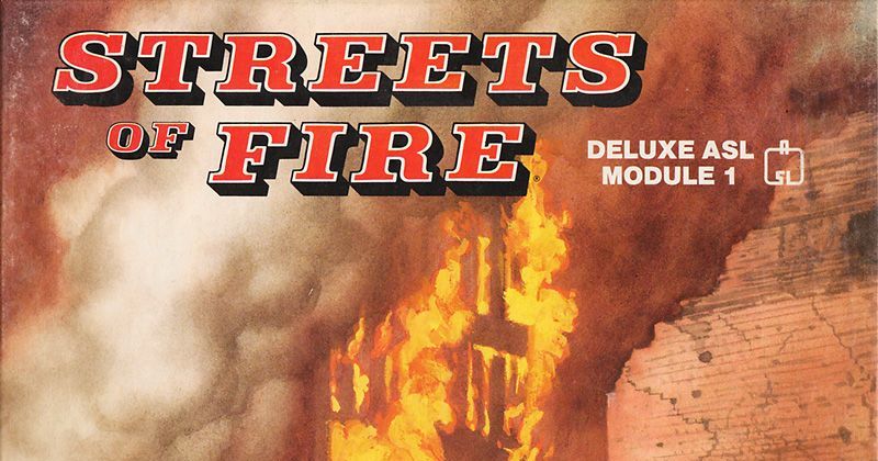 street of fire asl-