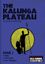 RPG Item: The Kalunga Plateau: Issue 2