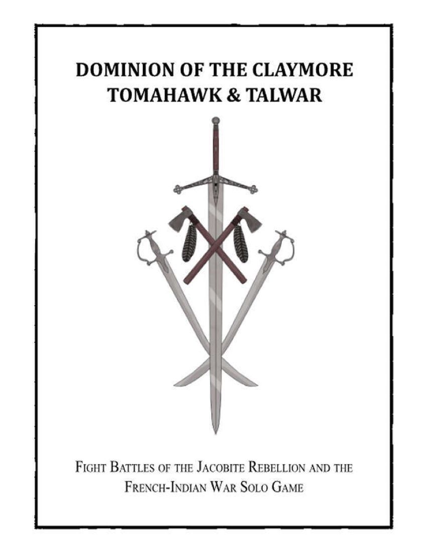 Cover art for Dominion of the Claymore, Tomahawk and Talwar