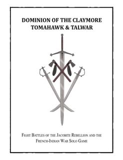 Dominion of the Claymore, Tomahawk and Talwar