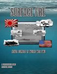 Surface Fire: Naval Combat in World War Two