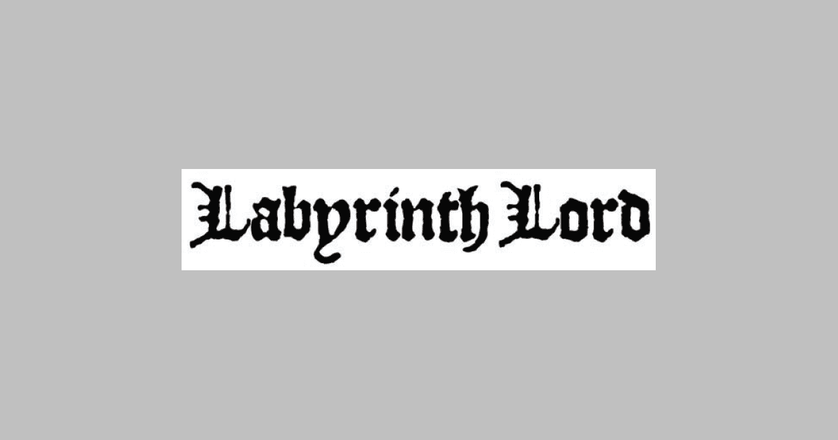 Labyrinth Lord, Second Edition Labyrinth Lord