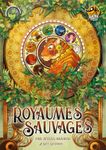 Les Royaumes Sauvages (French)