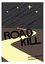 RPG Item: Road Kill
