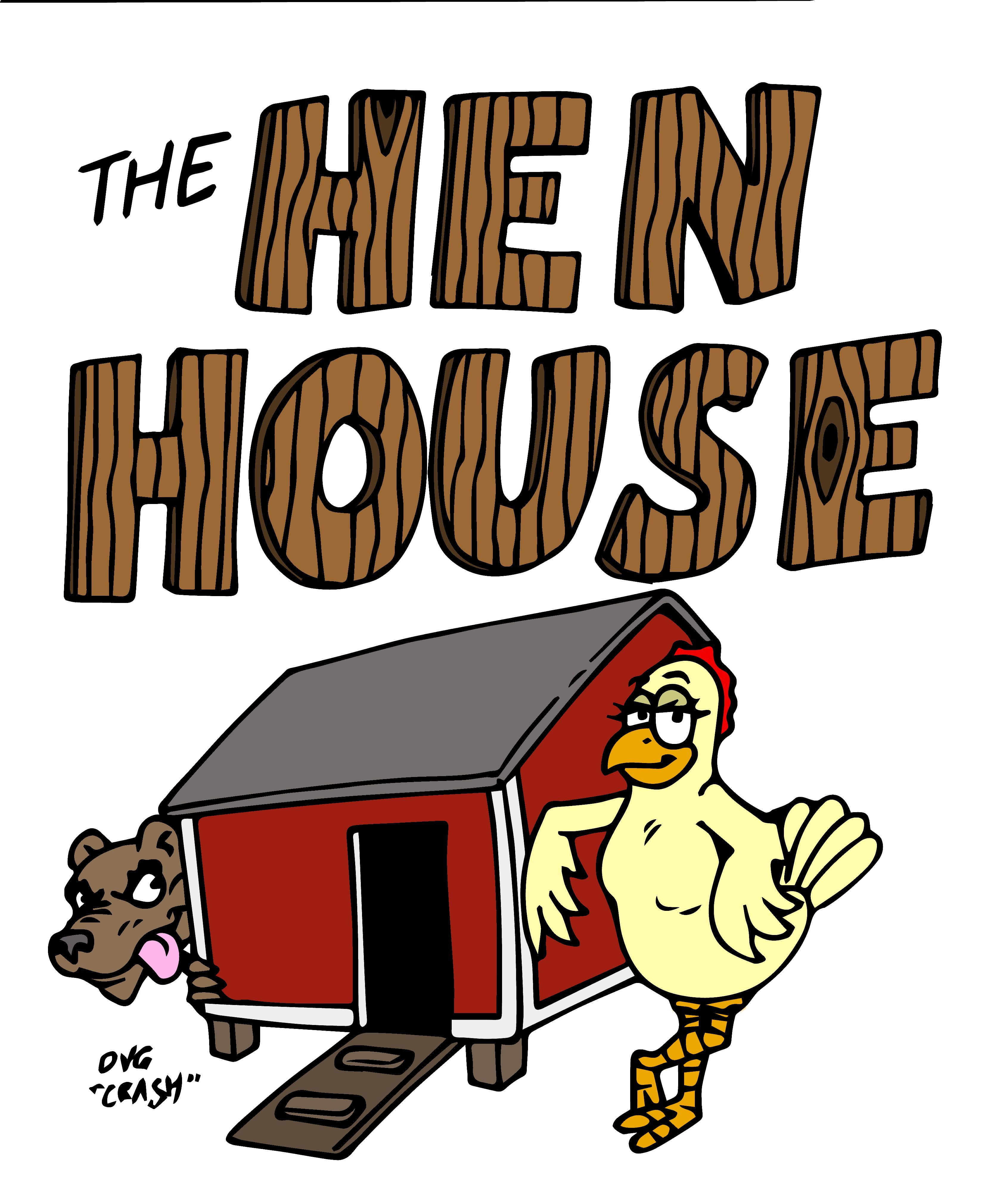 The Hen House