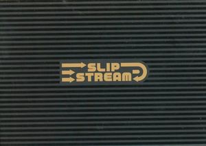 Slip Stream