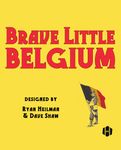 Board Game: Brave Little Belgium