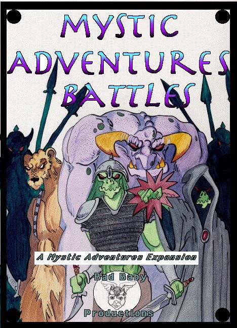Mystic Adventures, Battles