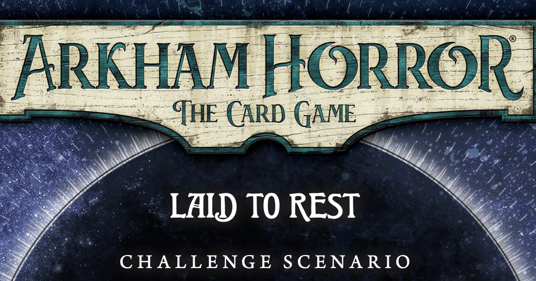 arkham horror card game scenarios Horror: The – Laid to Rest: Challenge Scenario | Board Game Zinc alloy and epoxy finish (one side coloured and one side grey scaled) Token Size Arkham Horror: The Card Game