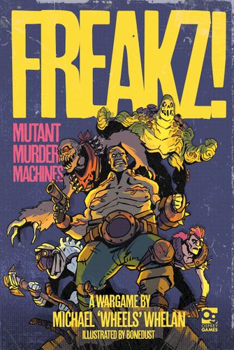 보드 게임: FREAKZ! Mutant Murder Machines