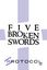 RPG Item: Protocol Game Series 12: Five Broken Swords