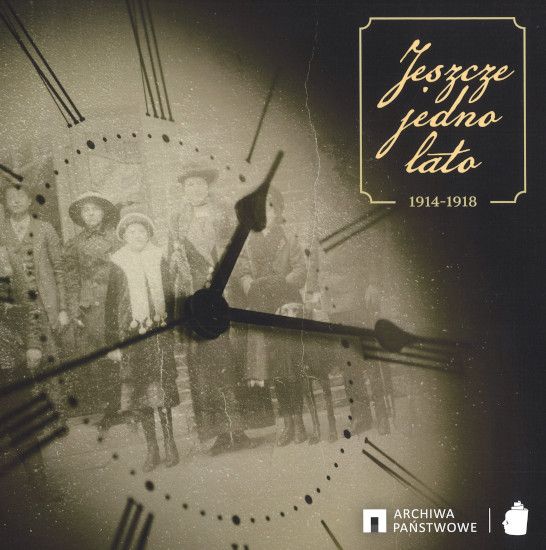 Jeszcze jedno lato 1914-1918