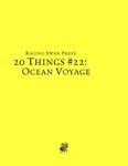 RPG Item: 20 Things #22: Ocean Voyage